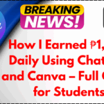 How I Earned ₱1,000 Daily Using ChatGPT and Canva – Full Guide for Students