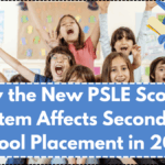 How the New PSLE Scoring System Affects Secondary School Placement in 2025