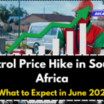 Petrol Price Hike in South Africa – What to Expect in June 2025