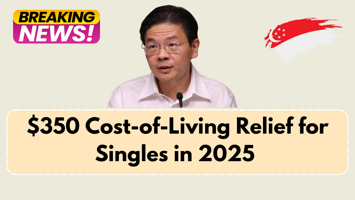 $350 Cost-of-Living Relief for Singles in 2025 – How to Check Eligibility