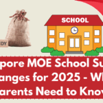Singapore MOE School Subsidy Changes for 2025- What Parents Need to Know