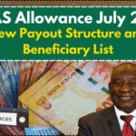 NSFAS Allowance July 2025- New Payout Structure and Beneficiary List