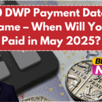 £450 DWP Payment Dates by Surname – When Will You Get Paid in May 2025?