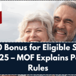 $1,200 Bonus for Eligible Seniors in 2025 – MOF Explains Payout Rules