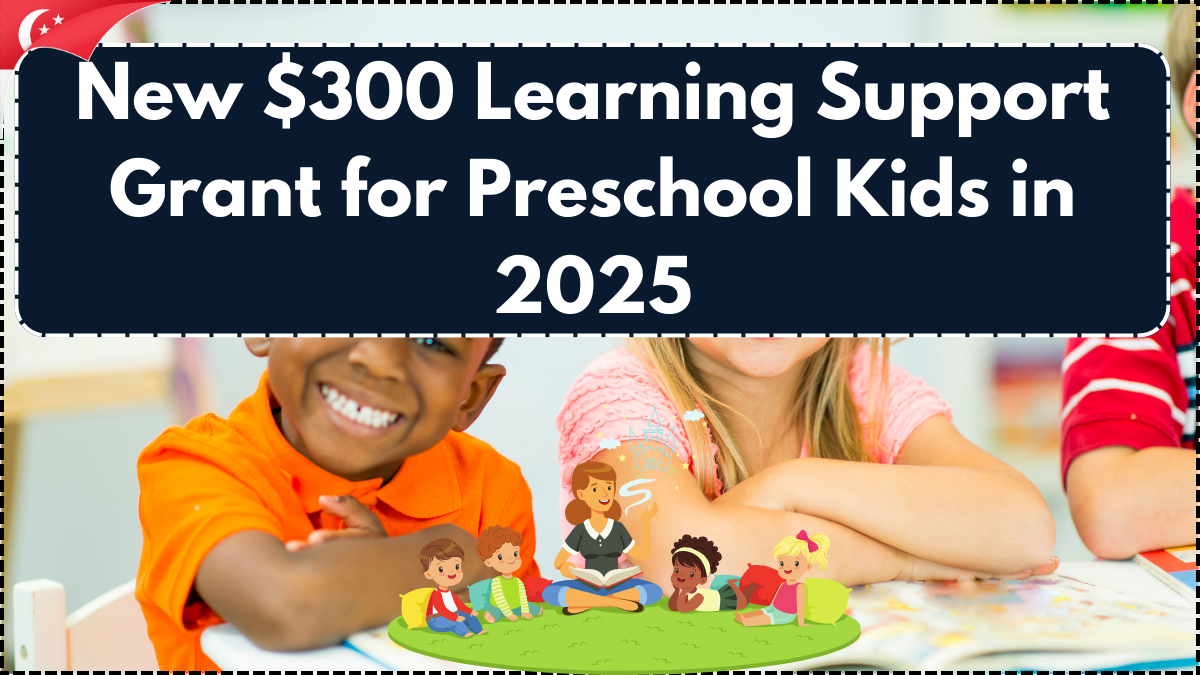 New $300 Learning Support Grant for Preschool Kids in 2025