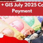 OAS + GIS July 2025 Combo Payment: Full Eligibility & Deposit Dates by Province