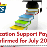 Education Support Payout Confirmed for July 2025 – Check If You're Eligible