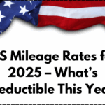 IRS Mileage Rates for 2025 – What’s Deductible This Year