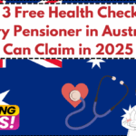 Top 3 Free Health Checkups Every Pensioner in Australia Can Claim in 2025
