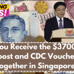 Can You Receive the $3700 Cash Boost and CDC Vouchers Together in Singapore?