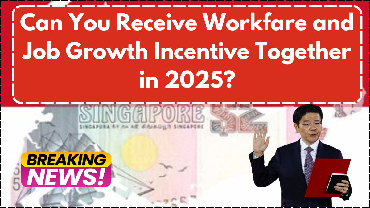 Can You Receive Workfare and Job Growth Incentive Together in 2025?